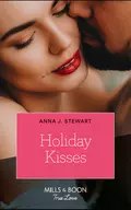 Holiday Kisses - Anna Stewart J.