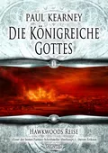 Die Königreiche Gottes 1: Hawkwoods Reise - Paul  Kearney