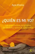 Quién es mi yo - Ayya Khema