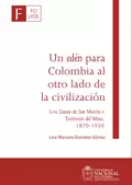 Un edén para Colombia al otro lado de la civilización - Lina Marcela González Gómez
