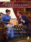 A Man Most Worthy - Ruth Axtell Morren