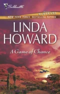 A Game Of Chance - Linda Howard