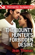 The Bounty Hunter's Forbidden Desire - Jean Pichon Thomas