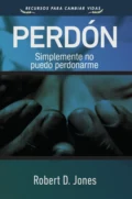 Perdón  - Robert D. Jones