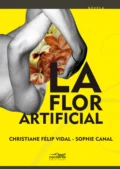 La flor artificial - Christiane Félip Vidal