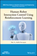 Human-Robot Interaction Control Using Reinforcement Learning - Wen  Yu