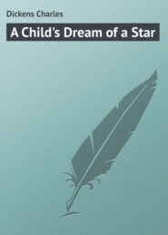 A Child\'s Dream of a Star