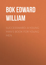 Successward: A Young Man\'s Book for Young Men