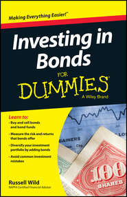 Investing in Bonds For Dummies