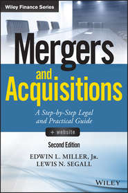 Mergers and Acquisitions. A Step-by-Step Legal and Practical Guide