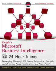 Knight\'s Microsoft Business Intelligence 24-Hour Trainer