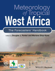 Meteorology of Tropical West Africa. The Forecasters\' Handbook