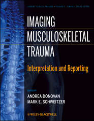 Imaging Musculoskeletal Trauma. Interpretation and Reporting