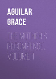 The Mother\'s Recompense, Volume 1