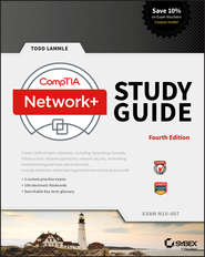 CompTIA Network+ Study Guide. Exam N10-007