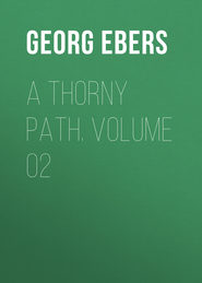A Thorny Path. Volume 02