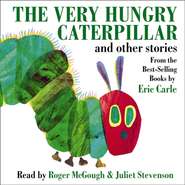 Very Hungry Caterpillar And Other Stories