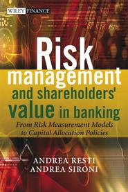 Risk Management and Shareholders\' Value in Banking