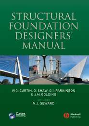 Structural Foundation Designers\' Manual