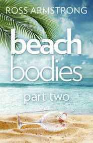 Beach Bodies: Part Two