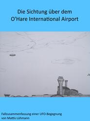 Die Sichtung über dem O\'Hare International Airport