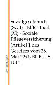 Sozialgesetzbuch (SGB) - Elftes Buch (XI)