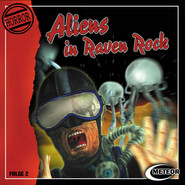 Meteor Horror, Folge 2: Aliens in Raven Rock
