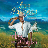 To Love and to Cherish - Cactus Creek Cowboys 2 (Unabridged)