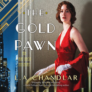 The Gold Pawn - An Art Deco Mystery, Book 2 (Unabridged)