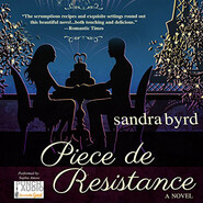 Piece de Resistance - French Twist Trilogy, Book 3 (Unabridged)