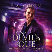 Devil\'s Due - Hellbent Halo, Book 3 (Unabridged)