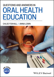Questions and Answers in Oral Health Education