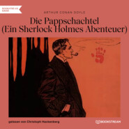 Die Pappschachtel - Ein Sherlock Holmes Abenteuer (Ungekürzt)