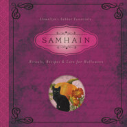 Samhain - Llewellyn\'s Sabbat Essentials - Rituals, Recipes & Lore for Halloween, Book 6 (Unabridged)