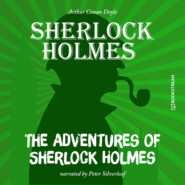 The Adventures of Sherlock Holmes (Unabridged)