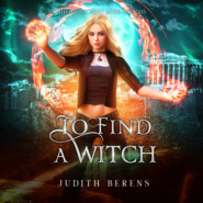 To Find A Witch - The Witch Next Door, Book 5 (Unabridged)