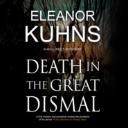 Death in the Great Dismal - A Will Rees Mystery, Book 9 (Unabridged)