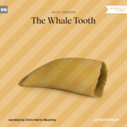 The Whale Tooth (Unabridged)