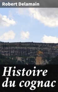 Histoire du cognac