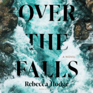 Over the Falls (Unabridged)