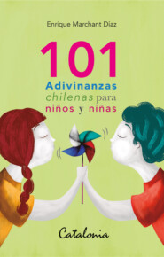 101 Adivinanzas chilenas para niños