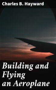 Building and Flying an Aeroplane