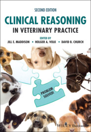 Clinical Reasoning in Veterinary Practice
