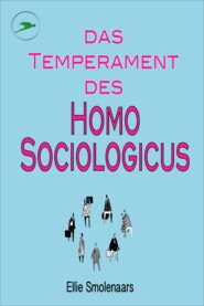 Das Temperament des Homo Sociologicus