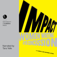 Impact - Women Writing After Concussion (Unabridged)