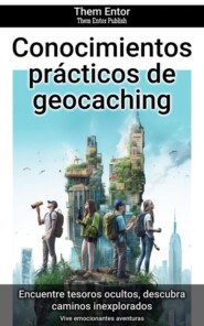 Conocimientos prácticos de geocaching