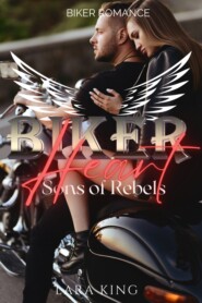 Biker Heart - Sons of Rebels MC