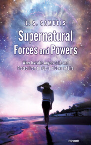 Supernatural Forces and Powers