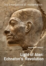Light of Aten: Echnaton\'s Revolution