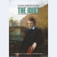 The idiot \/ Идиот